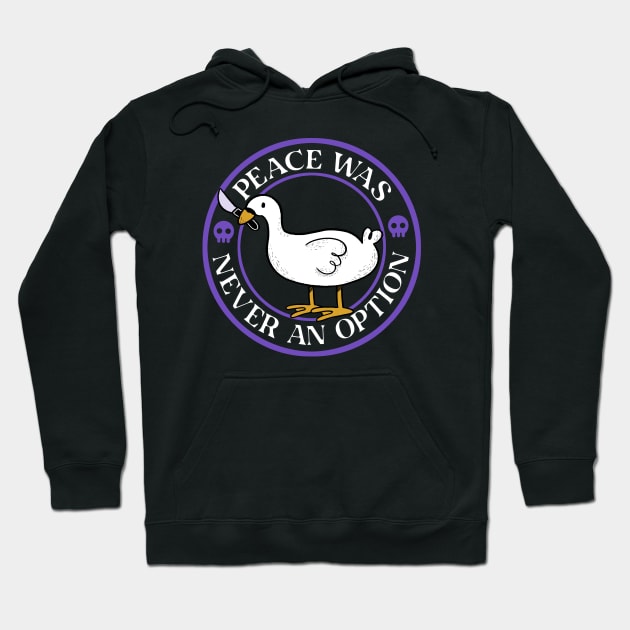 Peace Was Never an Option Funny Duck by Tobe Fonseca Hoodie by Tobe_Fonseca